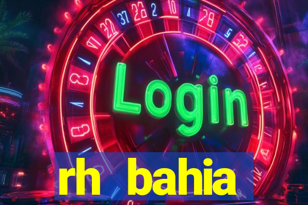 rh bahia contracheque 2022